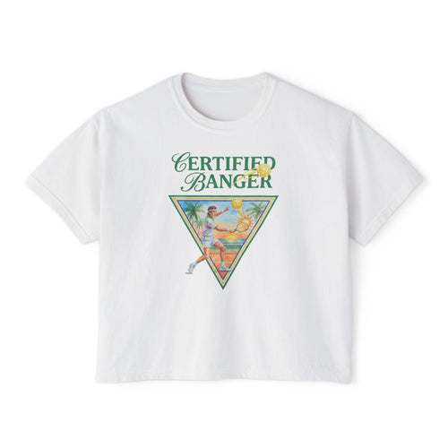 Certified Banger Boxy Tee