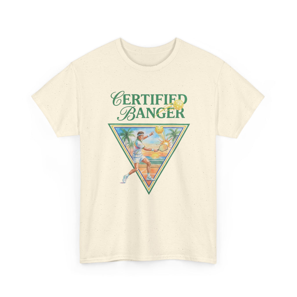 Certified Banger Tee